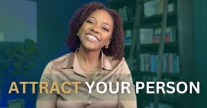 Whole Self Wealth - Attract Your Person