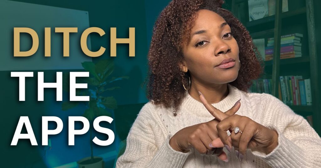 Whole Self Wealth - ditch the dating apps