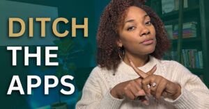 Whole Self Wealth - ditch the dating apps
